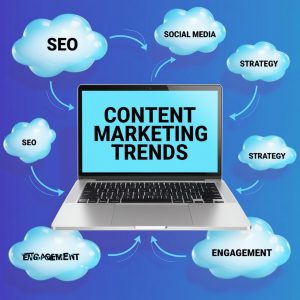 Content Marketing Trends 2025: What You Need to Know